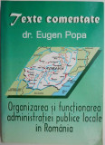 Organizarea si functionarea administratiei publice locale in Romania &ndash; Eugen Popa
