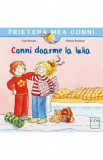 Conni doarme la Iulia - Liane Schneider