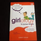 Girlology. In lumea fetelor - Melisa Holmes, Trish Hutchinson