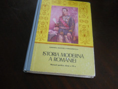 ISTORIA MODERNA A ROMANIEI. MANUAL PT CLS A IX-A-E. HUREZEANU, 1985 + 2 harti foto