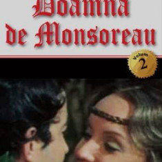Doamna de Monsoreau 2/3 - Alexandre Dumas
