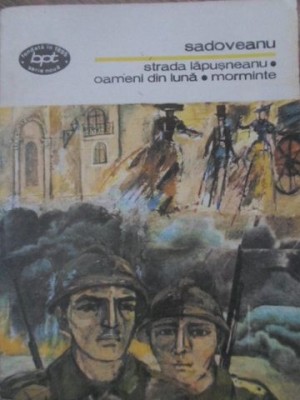 STRADA LAPUSNEANU. OAMENI DIN LUNA. MORMINTE-MIHAIL SADOVEANU-160435 foto