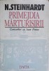 Primejdia Marturisirii: Convorbiri Ioan Pintea - Nicolae Steinhardt (1993, Dacia) - Crestinism