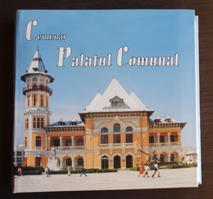 Centenar PALATUL COMUNAL (Buzău) - Valeriu Nicolescu