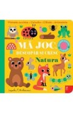 Natura. Ma joc, descopar si cresc - Ingela P. Arrhenius