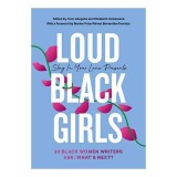 Loud Black Girls