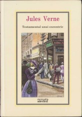 Testamentul unui excentric de Jules Verne, ediția &bdquo;Adevărul&rdquo;