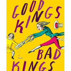 Good Kings, Bad Kings | Susan Nussbaum