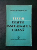 DUMITRU LEPADATU - TEORII DESPRE INSTRAINAREA UMANA