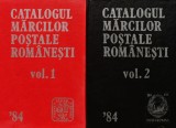 Cumpara ieftin Catalogul marcilor postale romanesti (2 volume) - 1984 ($Z200)