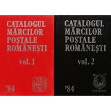 Catalogul marcilor postale romanesti (2 volume) - 1984 ($Z200)