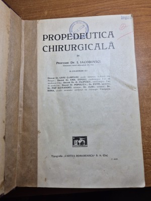 manual de propedeutica chirurgicala - din anul 1927 - 792 pagini foto
