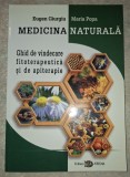 Eugen Giurgiu, Maria Popa - Medicina naturala