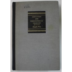 EDUCATION AND PHILOSOPHICAL THOUGHT by KINGSLEY PRICE , 1963