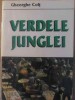 Verdele Junglei - Gheorghe Colt, Editis 1994, Biologie, Carte in Romana, 146 pagini, Necartonata