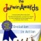 The Darwin Awards: Evolution in Action