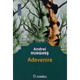 Adevenire - 2022 - Andrei Hurghis (AR1)