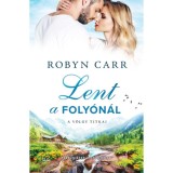 Lent a foly&oacute;n&aacute;l - Robyn Carr