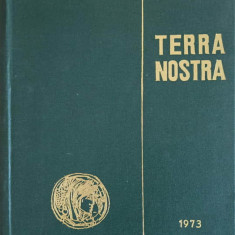 TERRA NOSTRA. CULEGERE DE MATERIALE PRIVIND ISTORIA AGRARA A ROMANIEI VOL.3-EUGEN MEWES