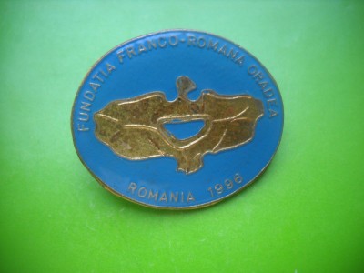 HOPCT ROMANIA INSIGNA FUNDATIA FRANCO-ROMANA ORADEA 1996 [ 2 ] foto