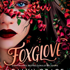 Foxglove (al doilea volum al seriei Beladona), paperback
