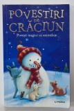 POVESTIRI DE CRACIUN , ilustratii de CAROLINE PEDLER , 2020, COPERTA BROSATA