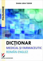 Dictionar medical si farmaceutic roman-englez foto