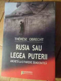 Rusia Sau Legea Puterii - Therese Obrecht ,530923, Minerva