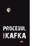 Procesul - Franz Kafka, Lucian Pricop