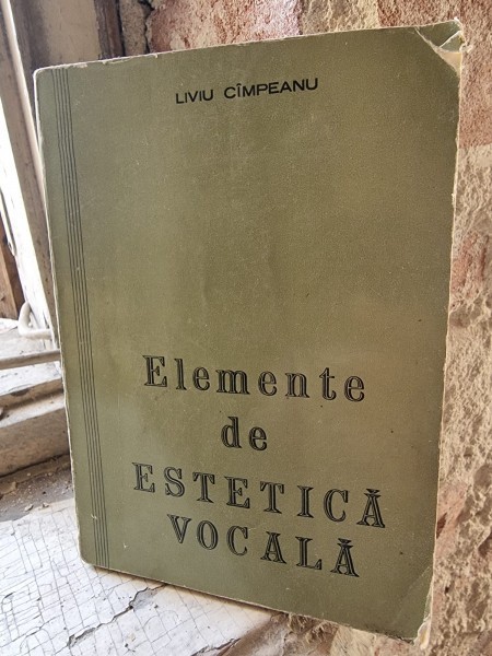 Liviu Cimpeanu - Elemente de estetica vocala