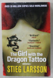 THE GIRL WITH THE DRAGON TATOO , MILLENNIUM I by STIEG LARSSON , 2008