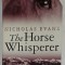 THE HORSE WHISPERER by NICHOLAS EVANS , 1998