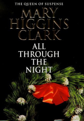 Mary Higgins Clark - All Through the Night foto