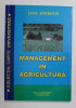 MANAGEMENT IN AGRICULTURA de LIVIU SAMBOTIN , 2002 , DEDICATIE *