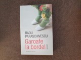 Radu Paraschivescu - Garoafe la bordel