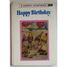 HAPPY BIRTHDAY , A PUPPET STORYBOOK , pictures by T. IZAWA and S. HIJIKATA , 1969