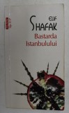 BASTARDA ISTANBULULUI de ELIF SHAFAK , 2012