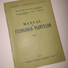 MANUAL DE FIZIOLOGIA PLANTELOR - Emil Pop ( volumul 1, 1957 )