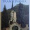 PATRIMONIUL CULTURAL AL ROMANIEI - TRANSILVANIA , coordonatori IOAN - AUREL POP si MARIUS PORUMB , EDITIE IN ROMANA - ENGLEZA - FRANCEZA - GER