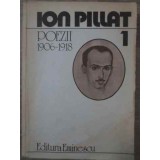 POEZII VOL.1 1906-1918-ION PILLAT-222600