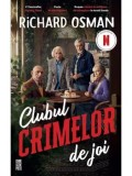 Cumpara ieftin Clubul Crimelor de Joi. Editie tie-in/Richard Osman