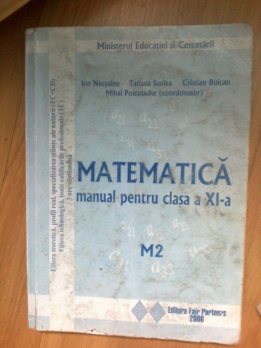 n4 MATEMATICA MANUAL PENTRU CLASA A XI-A M2 - ION NECSULEU