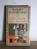 Jules Barbey D&#039;Aurevilly - Le Chevalier des Touches