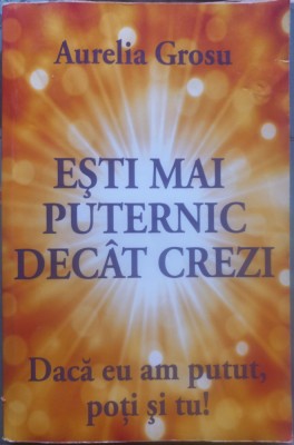 Ești mai puternic dec&amp;acirc;t crezi foto