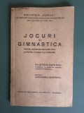 Jocuri si Gimnastica, manual - Filofteia Olteanu / R5P4S