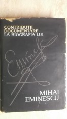 Contributii documentare la biografia lui Mihai Eminescu, 1962 (vezi detalii pentru livrare in tara)
