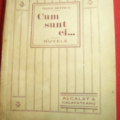 Maior Gh.Braescu- Cum sunt ei - cca1923 -Prima Ed. Alcalay si Calafeteanu ,152p