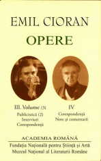Emil Cioran. Opere (Vol. III+IV) foto
