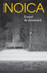 Eseuri de duminică- - Constantin Noica - Humanitas