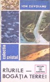 Raurile - Bogatia Terrei, Ion, Albatros 1988, Colectia Cristal, Limba Romana, Stare Buna, Biologie